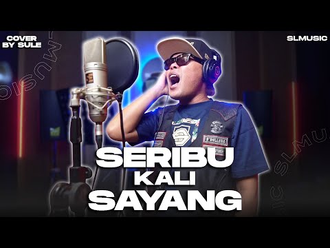 SERIBU KALI SAYANG - IKLIM || COVER BY SULE