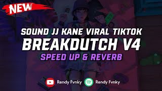 Download lagu DJ Breakdutch V4 ( Speed Up & Reverb ) 🎧 mp3 Download lagu DJ Breakdutch V4 ( Speed Up & Reverb ) 🎧 mp3