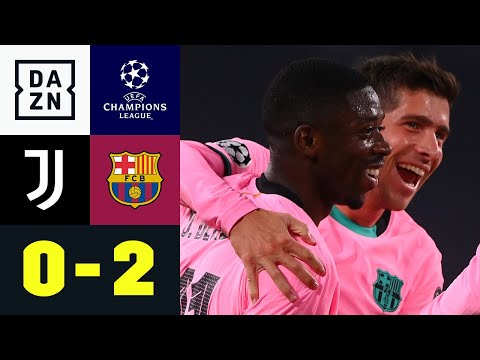 Dembele mit dem unabsichtlichen Traumtor: Juventus - Barcelona 0:2 | UEFA Champions League | DAZN