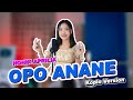 OPO ANANE NONIK APRILIA KOPLO VERSION