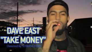 Dave East | Take Money