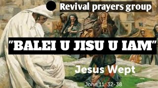 Download lagu 'BALEI U JISU U IAM' mp3 Download lagu 'BALEI U JISU U IAM' mp3