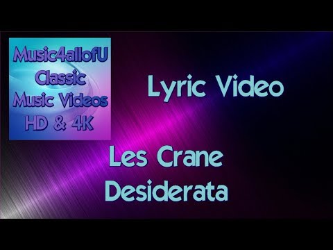 Les Crane - Desiderata (The Lyric Video) 1971 Warner Brothers Single