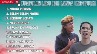 Download lagu KUMPULAN LAGU BALI LAWAS || FULL ALUBM YAN SE & EKA JAYA TERPOPULER mp3