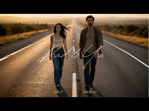 Road to You - Nick Barrett (Feat. Emma P) Ai Music Video