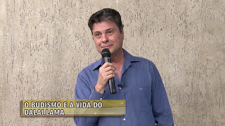 Budismo e a Vida do Dalai Lama