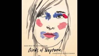 Kevin O'Connor- 'Perfect Return' Music from the Motion Picture 'Birds of Neptune'.