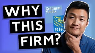 Why This Firm (Examples for Goldman Sachs and RBC)