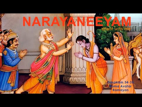 Narayaneeyam Dashakam 34-35 (Chant with me -  Ramayan)