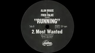 Alan Braxe & Fred Falke - Most Wanted