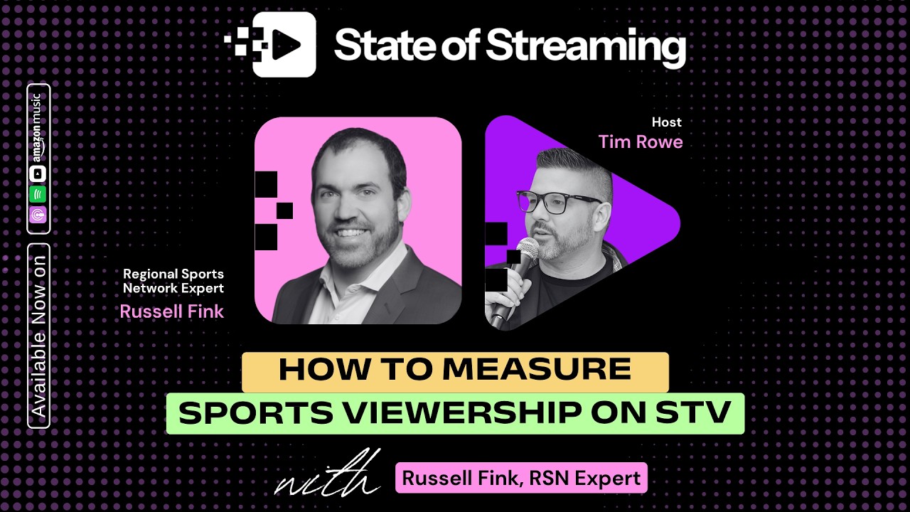 How to Measure Sports Viewership in a Streaming World with Russell Fink, Regional Sports Network (RSN) Expert How to Measure Sports Viewership in a Streaming World with Russell Fink, Regional Sports Network (RSN) Expert