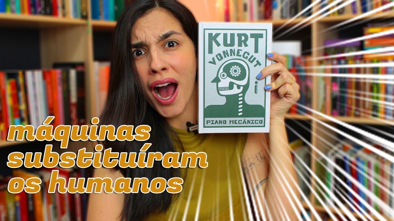 DAS MELHORES DISTOPIAS QUE LI 😱 Piano mecânico, de Kurt Vonnegut