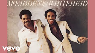 McFadden &amp; Whitehead - Ain&#39;t No Stoppin&#39; Us Now (Official Audio)