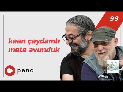 Buyrun Benim 99 - Kaan Çaydamlı ve Mete Avunduk Ekşi Sözlük'te