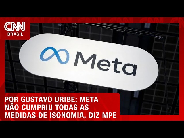 MP Eleitoral aponta que Meta não cumpriu todas as determinações do TSE | BASTIDORES CNN