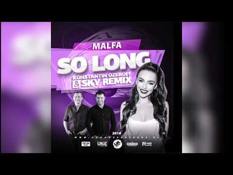 Malfa - So Long (Konstantin Ozeroff & Sky Remix)