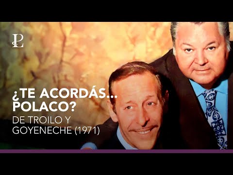 ¿Te acordás Polaco?, de Troilo y Goyeneche