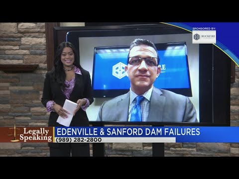 Legally Speaking: Edenville & Sanford dam failures