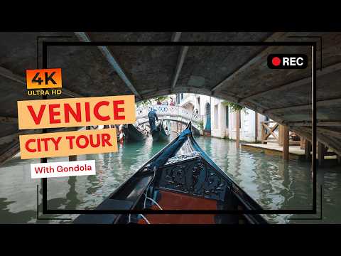 Explore The Magic Of Venice In Stunning 4k | Gondola Tour In Italy's Enchanting Venice | May 2024