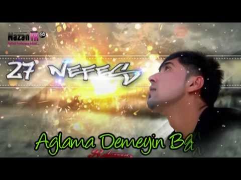 27Nefes ft FuibRon - Yar Dedim Sana 2013 [beat by Dj KaraDuman]