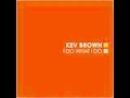 Kev Brown featuring Phonte & Oddisee - Beats & Rhymes