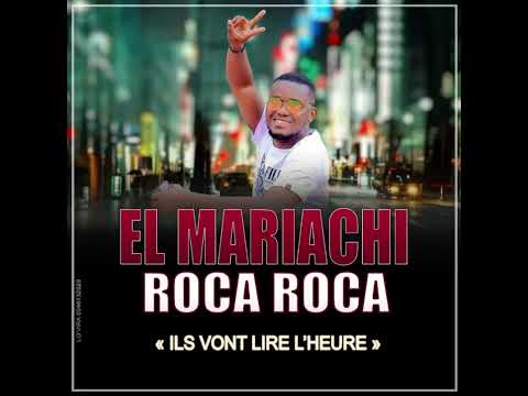 EL MARIACHI ROCA - ILS VONT LIRE L’HEURE