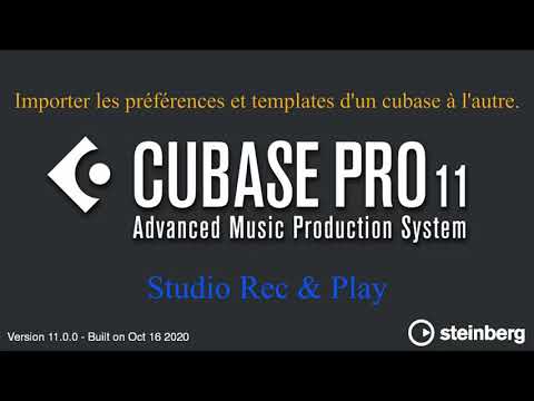 Importer les préférences et templates d'un Cubase à l'autre . Studio Rec&Play