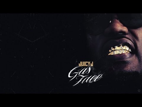 Juicy J - How I'm Coming (Gas Face)