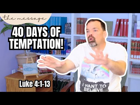 40 Days. No Food. Face to Face with the Devil. Here’s What Jesus Did. | The Message