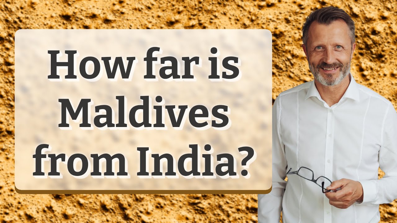 How far is Maldives from India?