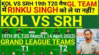 KOL vs SRH  Team II KOL vs SRH  Team Prediction II IPL 2023 II kkr vs srh