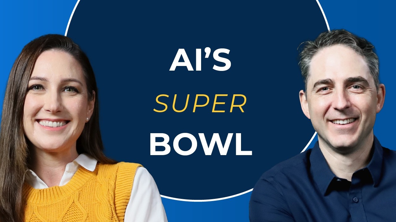 The Super Bowl of AI, Agentic Models and The Future of Work