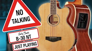 Video thumbnail for Harley Benton - NO TALKING - B-30 NT - Just Playing - by Harley Benton