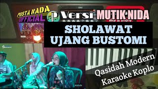 Download lagu SHOLAWAT UJANG BUSTOMI KARAOKE KOPLO | QASIDAH MODERN | REAL LIVE SAMPLING KORG PA700 mp3