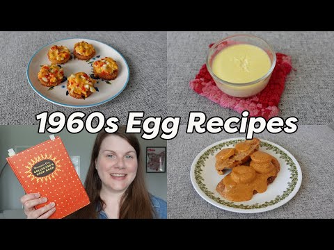 1960s EGG RECIPES 🍳 What to make with eggs!
