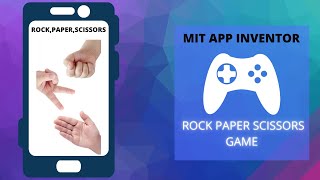 Download the video "Create Rock Paper Scissors Game in MIT App Inventor 2 || Learn to use Procedures in MIT App Inventor"