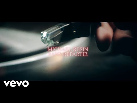 Michaël Resin - Sans Repartir