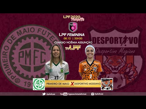 SEMIFINAL LPF FEMININA 2020 |  PRIMEIRO DE MAIO/S.ANDRÉ x DESPORTIVO MOGIANO