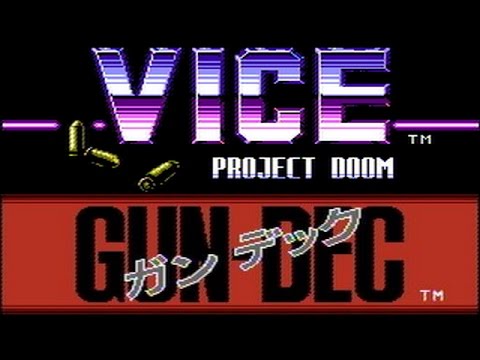 Vice: Project Doom (Gun-Dec) [NES]