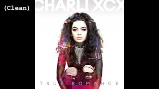 Cloud Aura (Clean) - Charli XCX (feat. Brooke Candy)