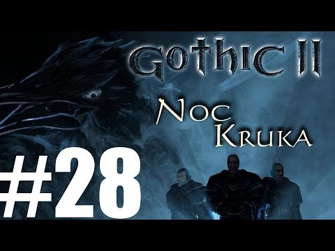 Zagrajmy w Gothic 2 Noc Kruka Odc.28 - Obóz Piratów