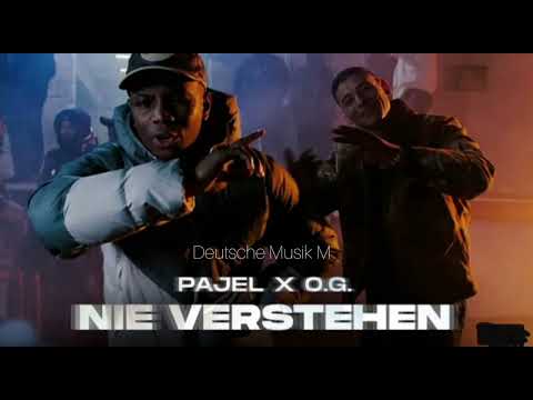 Pajel x O.G. - Nie Verstehen (Official Audio)