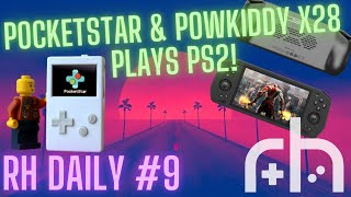 PocketStar Micro, PowKiddy X28 Plays PS2 & Ctrl Alt Hype | RH Daily #9 (Retro Gaming News)