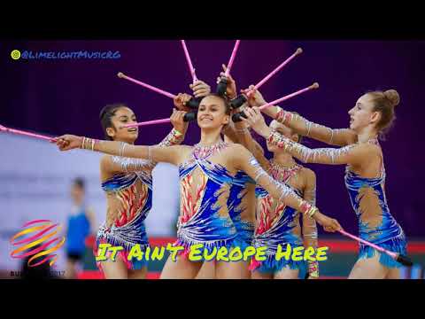 002 It Ain't Europe Here WW | Music for Rhythmic Gymnastics