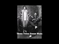 Memphis Minnie -Three Times Seven Blues