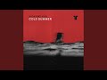 Cold Summer