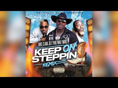 “Keep On Steppin” Remix by Mike Clark Jr feat The Ying Yang Twins