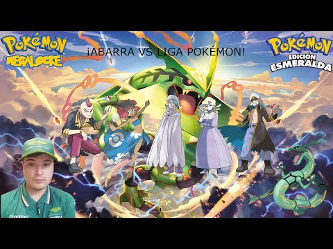 POKÉMON ESMERALDA MEGALOCKE Ep. 13. - ¡Abarra vs Liga Pokémon!