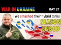 27 May: NO MATCH. Russia’s Turtle Tanks SHATTERED TO PIECES! | War in Ukraine Explained