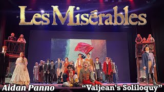 Aidan Panno “Valjean’s Soliloquy” from Les Misérables